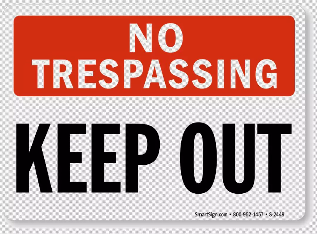 Free Premium PNG No Trespassing Keep Out Signage Warning Private Property