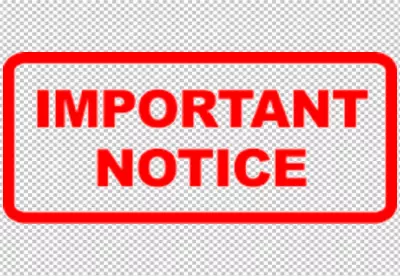 Red Border Around 'IMPORTANT NOTICE' Text on Black Background