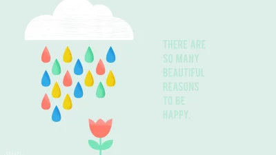 Uplifting Illustration of Colorful Raindrops, a Vibrant Tulip, and a Happy Motivational Quote image