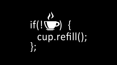 Developer Humor Coffee Refill Logic in Programming Code Snippet image